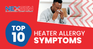 NexGen Top 10 Heater Allergy Symptoms